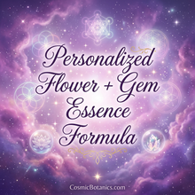 Load image into Gallery viewer, Custom Vibrational Essence Blend – Personalized Flower, Crystal & Starseed Essence Formula